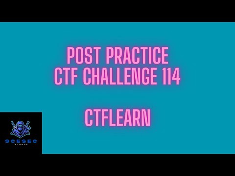 CTFLEARN | POST PRACTICE - Challenge Walkthrough