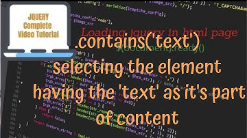 jQuery Tutorials #27 - using jquery contains() method to select the element having a specific text