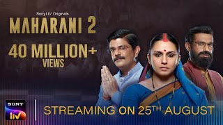 Maharani S2 | SonyLIV Originals | Streaming on 25th Aug screenshot 2