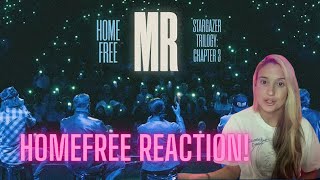 HOMEFREE -  MR - REACTION VIDEO!