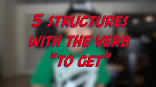 5 Structures with the verb 