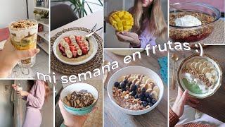 ¿CUÁNTA FRUTA TOMO A LA SEMANA? l desayunos y snacks con fruta 🍇 🥝