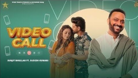Video Call (Official Video) Surjit Bhullar Ft Sudesh Kumari | Punjabi Song 2025 | StarTrack Studioz