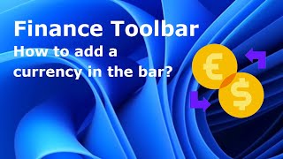 💰 How to add a currency in the Finance Toolbar app?