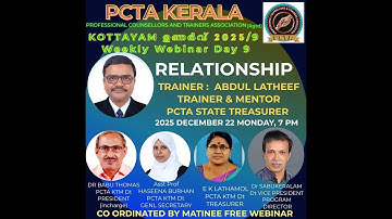 PCTA KERALA , KOTTAYAM  ഉണർവ് WEBINAR  𝟚𝟘𝟚𝟝/9 RELATONSHIP  by ABDUL LATHEEF, PCTA STATE TREASURER