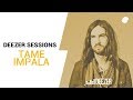 Tame Impala | Why Won't You Make Up Your Mind? | Deezer Session