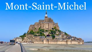 Walk in Mont-Saint-Michel 🇫🇷 Normandy , FRANCE