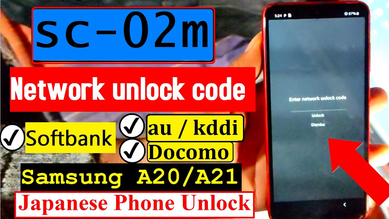 SC 02M Network Unlock Code || Samsung A20 Japan Docomo, Au, Softbank  Network Unlock Code sc-02M