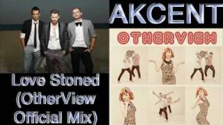 Akcent - Love Stoned (OtherView Official Mix)