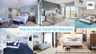 How to Choose Carpet for Your Bedrooms | What Are the Best Types of Carpet for Bedrooms?