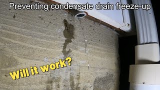 Fixing a freezing condensate drain