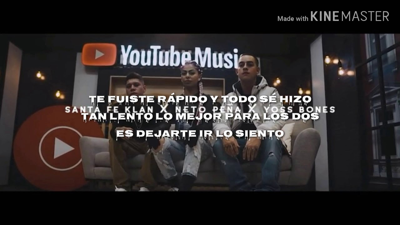 Santa fe klan Ft neto peña X yoss bones - debo entender letra - YouTube