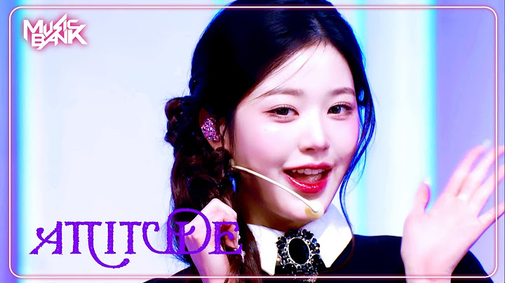 IVE (아이브 アイヴ) - ATTITUDE [Music Bank] | KBS WORLD TV 250207