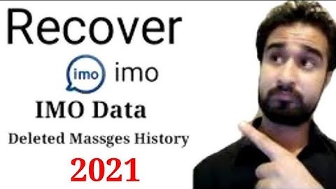 Android Data Recovery IMO Recovery: Recover Deleted Or Lost IMO Chat History
