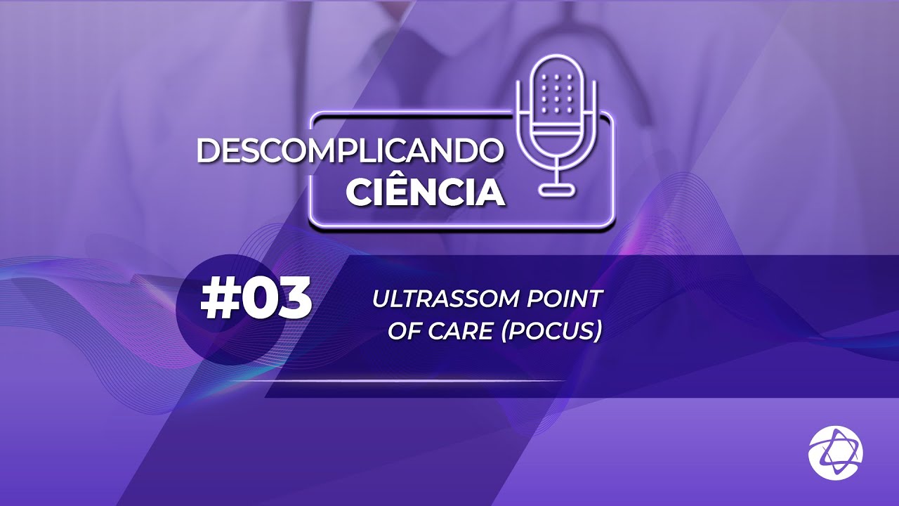 Ultrassom Point of Care (POCUS) #03