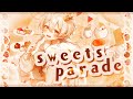 〖癒し系ショタが〗Sweets Parade┊歌ってみた - by 純白coa.〖誕生日記念〗