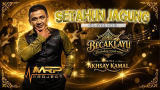 SETAHUN JAGUNG - Akhsay kamal - DLM Grup I Live Cover