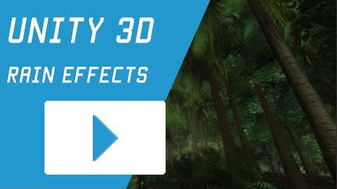Environment Scene - Rain Dynamic Weather System Unity 3D