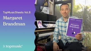 TopMusicSheets Vol.6 featuring Margaret Brandman