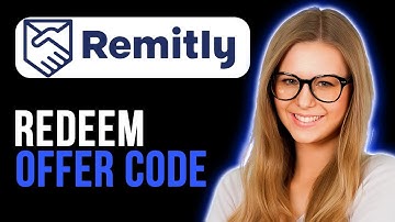 How to Redeem Offer Code on Remitly (Full Tutorial)