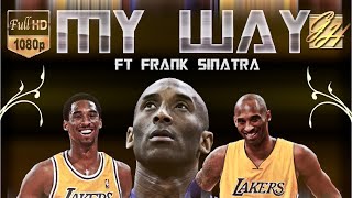 KOBE BRYANT TRIBUTE - I DID IT MY WAY *EMOTIONAL* Resimi