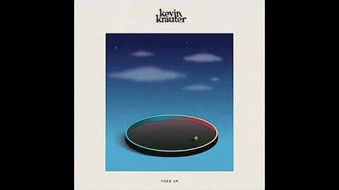 Kevin Krauter - Suddenly