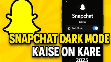 Snapchat Dark Mode Kaise On Karein ? | Snapchat Dark Theme 2025 Guide | Android & iPhone