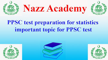 PPSC test preparation for statistics and important topic for PPSC test