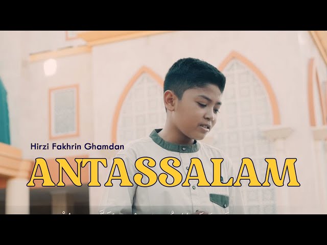 ANTASSALAM Cover by Hirzi Fakhrin Ghamdan class=