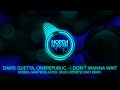 David Guetta, OneRepublic - I Don't Wanna Wait (Norda, Master Blaster, EmJo Hypertechno Remix)