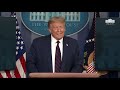 07/21/20: President Trump Holds a News Conference