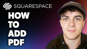 How to Add PDF on Squarespace (Full 2024 Guide)