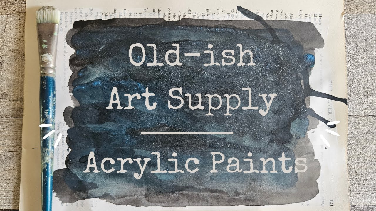 Art Supplies Use What You Have Old Acrylic Paint YouTube Art Supplies Use What You Have Old Acrylic Paint YouTube