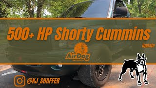 Kevin&#39;s 500+HP Shorty Cummins Update