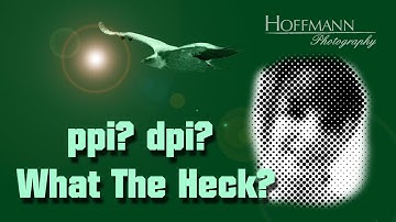 Re-upload: ppi? dpi? What the Heck?