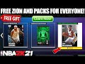 HOW TO GET A FREE ZION WILLIAMSON CARD AND 6 FREE PACKS IN NBA 2K21 MYTEAM PACK OPENING