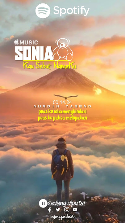 SONIA KAU SEBUT NAMAKU-Cover Nurdin Yaseng(story)