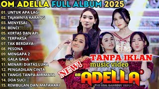 Download Lagu DANGDUT KOPLO TERBARU 2025 - OM ADELLA FULL ALBUM TERBARU 2025 - SHERLY KDI - TASYA ROSMALA MP3 Download Lagu DANGDUT KOPLO TERBARU 2025 - OM ADELLA FULL ALBUM TERBARU 2025 - SHERLY KDI - TASYA ROSMALA MP3