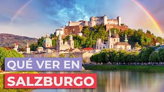 Qué ver en Salzburgo 🇦🇹 | 10 Lugares imprescindibles