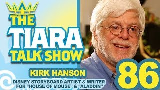 Ttts Interview W Kirk Hanson, Disney Storyboard Artist For House Of Mouse & Aladdin