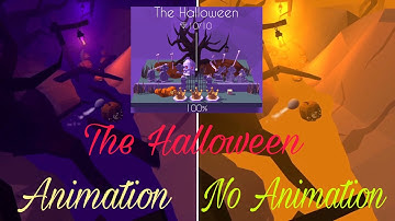 The Halloween • No Animation vs Animation • Dancing Line