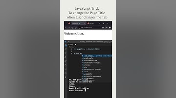 Change Page Title when User switches the Tab - JavaScript Trick 😉