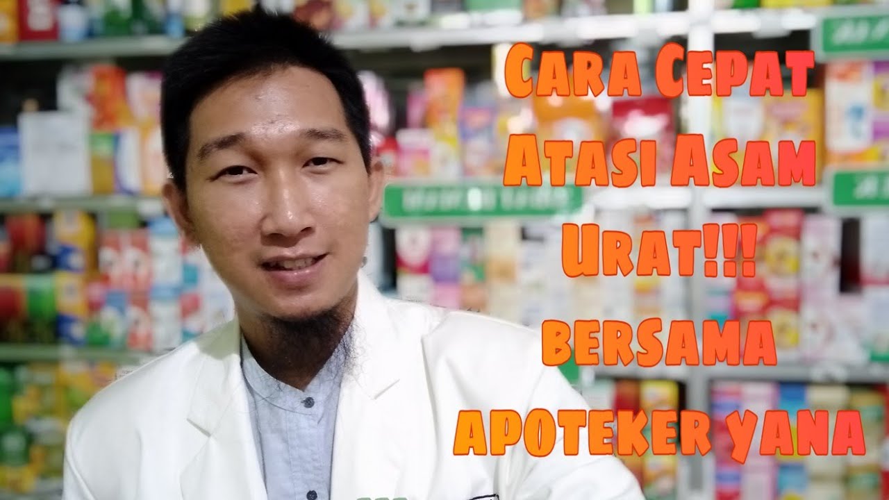 Apoteker Yana | Cara Mengobati Asam Urat........ WA 082221815535