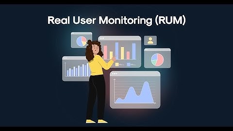 Real User Monitoring (RUM) #RealUserMonitoring #WebsitePerformance #UserExperience #RUMTools