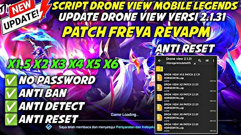 DRONE VIEW MOBILE LEGENDS | DRONE VIEW VERSI 2.1.31 ANTI RESET WORK ALL RANK & CLASSIC NO PASWORD ‼️