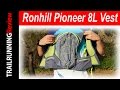 Ronhill Pioneer 8L Vest Review