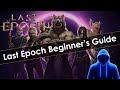Last epoch beginners guide