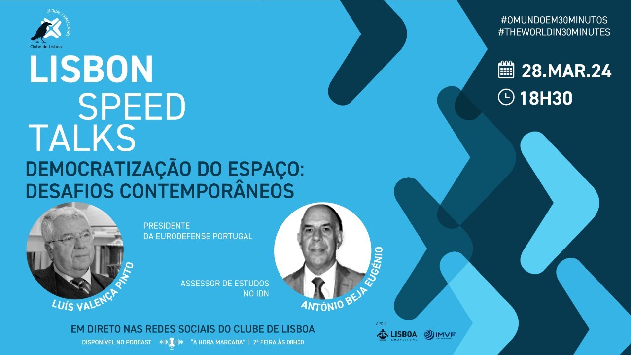 Lisbon Speed Talk | Democratização do Espaço: desafios contemporâneos ...