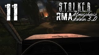 #11 - Побег из Тёмной долины || S.T.A.L.K.E.R.: RMA + Atmospheric Addon 3.0