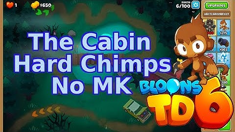 Bloons TD 6 | The Cabin Hard Chimps | No MK Walkthrough